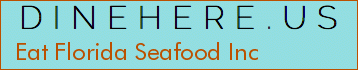 Eat Florida Seafood Inc