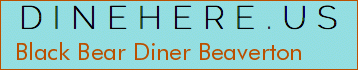 Black Bear Diner Beaverton