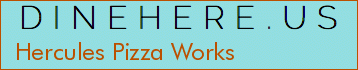 Hercules Pizza Works