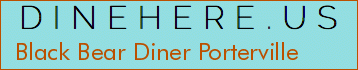 Black Bear Diner Porterville
