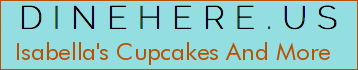 Isabella's Cupcakes And More