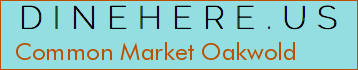 Common Market Oakwold