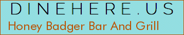 Honey Badger Bar And Grill
