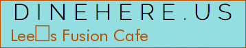 Lees Fusion Cafe
