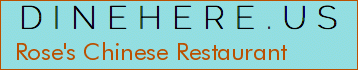 Rose's Chinese Restaurant