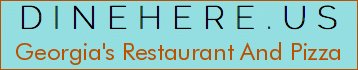 Georgia's Restaurant And Pizza