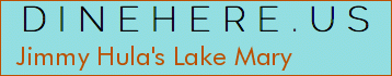Jimmy Hula's Lake Mary