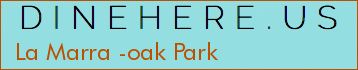 La Marra -oak Park