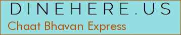 Chaat Bhavan Express