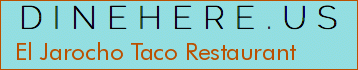 El Jarocho Taco Restaurant