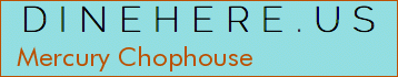 Mercury Chophouse