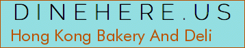 Hong Kong Bakery And Deli