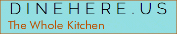 The Whole Kitchen