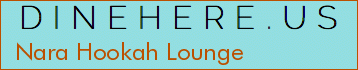 Nara Hookah Lounge