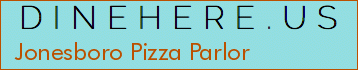Jonesboro Pizza Parlor