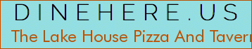 The Lake House Pizza And Tavern