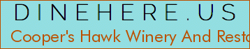 Cooper's Hawk Winery And Restaurants
