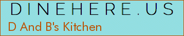 D And B's Kitchen