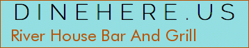 River House Bar And Grill