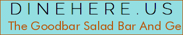 The Goodbar Salad Bar And Generous Entrees