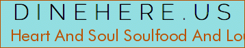 Heart And Soul Soulfood And Lounge