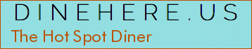 The Hot Spot Diner