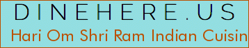Hari Om Shri Ram Indian Cuisine