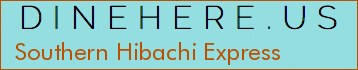 Southern Hibachi Express
