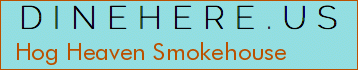 Hog Heaven Smokehouse