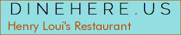 Henry Loui's Restaurant