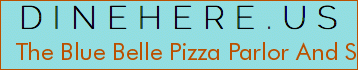 The Blue Belle Pizza Parlor And Saloon