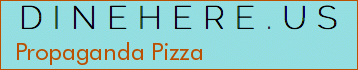 Propaganda Pizza