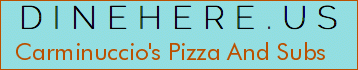 Carminuccio's Pizza And Subs