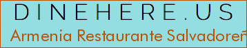 Armenia Restaurante Salvadoreño