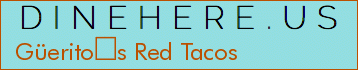 Güeritos Red Tacos