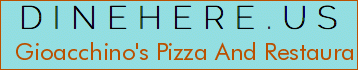 Gioacchino's Pizza And Restaurant