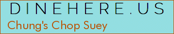 Chung's Chop Suey
