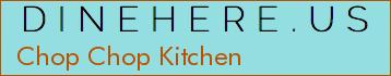 Chop Chop Kitchen