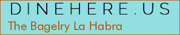 The Bagelry La Habra