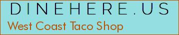 West Coast Taco Shop