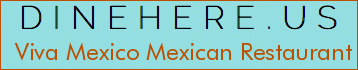 Viva Mexico Mexican Restaurant