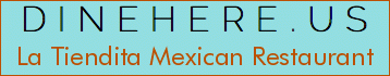 La Tiendita Mexican Restaurant