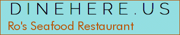 Ro's Seafood Restaurant