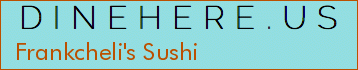 Frankcheli's Sushi