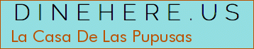 La Casa De Las Pupusas