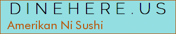 Amerikan Ni Sushi
