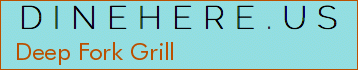 Deep Fork Grill