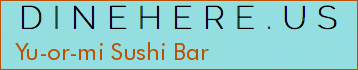 Yu-or-mi Sushi Bar