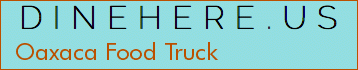 Oaxaca Food Truck