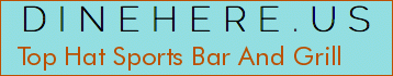 Top Hat Sports Bar And Grill